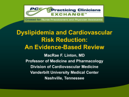 Managing Dyslipidemia - Practicing Clinicians Exchange