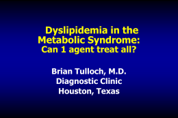 Metabolic Syndrome: Outline