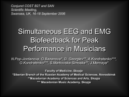 Simultaneous EEG and EMG Biofeedback for Peak Performance