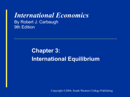 Carbaugh, International Economics 9e, Chapter 3