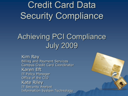 Credit Card Data Security Compliance Achieving PCI Compliance
