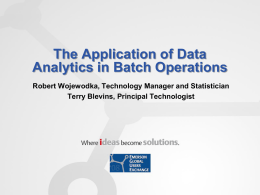 The Application of Data Analytics in Batch Operations