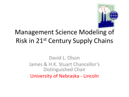 Management Science Modeling of Risk in 21st Century Supply