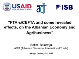 'FTA-s/CEFTA and some revealed effects, on the Albanian