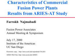 Status of Advanced Design Studies and Overview of ARIES