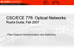 CSC/ECE 775: Optical Networks Rudra Dutta, Fall 2006