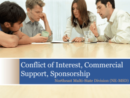 Conflict of Interest and Commercial Support