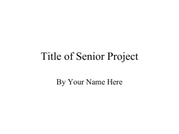 Title of Senior Project - Valley View High School