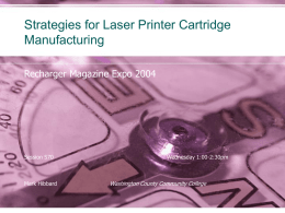 Laser Printer Cartridge Manufacturing for 2004