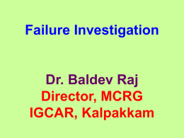 Failure Investigation - Indira Gandhi Centre for Atomic