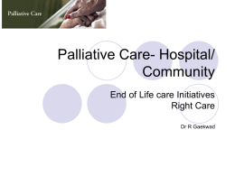 Palliative Care- Hospital/ Community