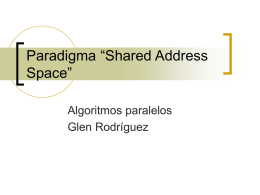 Paradigma “Shared Address Space”