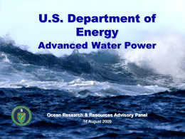 DOE Water Power Activities (Restarted in FY 2008)