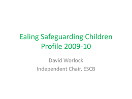 Ealing Safeguarding Profile 2009