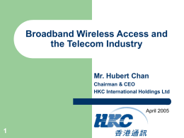 Broadband Access and the Telecom Industry