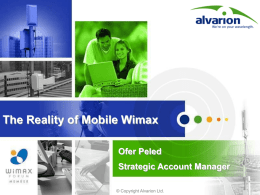The Reality of Mobile Wimax