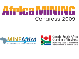 AFRICA MINING CONGRESS 2009 14 – 17 July, 2009