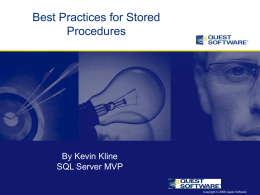 Best Practices for Stored Procedures in SQL Server 2000/2005