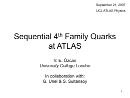 Sequential 4th Family Quarks at ATLAS