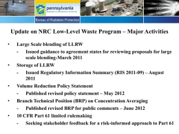 Update on NRC Low-Level Waste Program – Major Activities