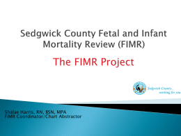 Sedgwick County Fetal and Infant Mortality Review Project