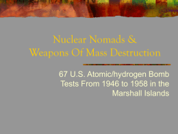 Nuclear Nomads & Weapons Of Mass Destruction