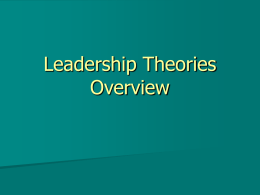 Leadership Theories Overview - Oklahoma State University