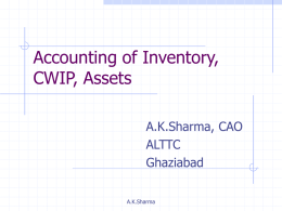 Inventory, WIP, Assets and Depreciation