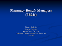 Pharmacy Benefit Managers (PBMs)