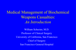 Medical Management of Biochemical Weapons Casualties An