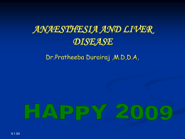 ANAESTHESIA AND LIVER DISEASE