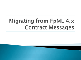 Contract vs FpML 5 Trade Message Sequences