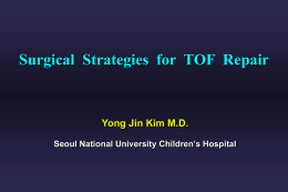 Surgical strategy for TOF