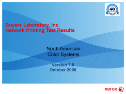 Buyers Laboratory, Inc. Network Printing Test Results