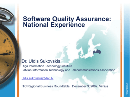 Software Quality Assurance: National Experience