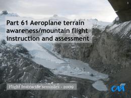 Aeroplane terrain awareness/mountain flight instruction