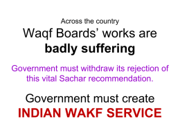 To save the Waqf properties, create INDIAN WAQF SERVICE