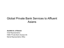 Relevance of a Global Private Bank Services to Affluent Asians
