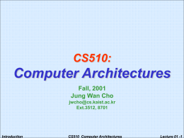 CS510: Computer Architectures