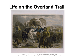 Life on the Overland Trail PowerPoint
