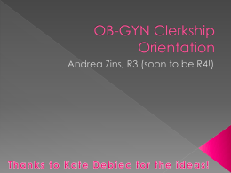 OB-GYN Clerkship Orientation