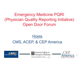 EM PQRI Open Door Forum PowerPoint Presentation
