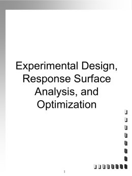 Experimental Design, Response Surface Analysis, and