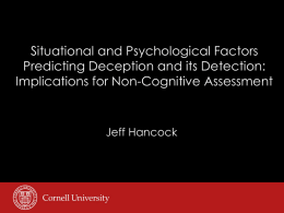 Situational and Psychological Factors Predicting Deception