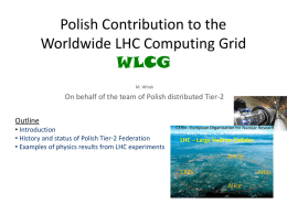 Polish Contribution to the Worldwide LHC Computing
