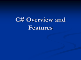 C# Overview and Features