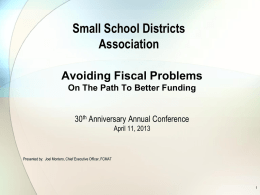 Financially Troubled Districts and How to Stay out of Trouble