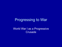 Progressing to War