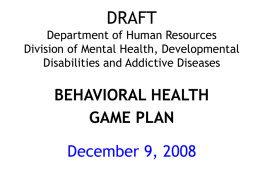Department of Human Resources Division of Mental Health