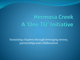 Hermosa Creek A ‘One TU’ Initiative